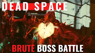 Dead Space Remake - Chapter 4 - Brute boss battle (Main Atrium)