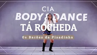 Barões da Pisadinha- Ta Rocheda ( Coreografia video)