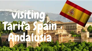 Visiting Tarifa Spain (Andalusia)