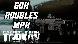 MONSTER MPX FOR 60K ROUBLES - Escape From Tarkov Guide