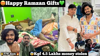 😨4.5 Lakhs money was stolen💔|🥰Happy Ramzan gifts from 🫅TTF bhai🔥| TTF |