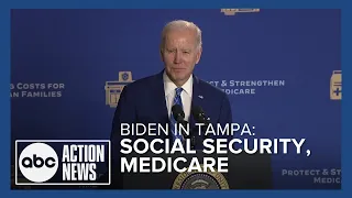 Biden gives speech on Social Security, Medicare in Tampa