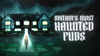 Britains Most haunted Pubs | Full Documentary | @EntertainMeProductions