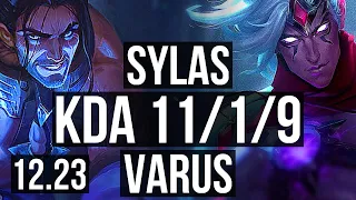 SYLAS vs VARUS (MID) | 11/1/9, Legendary, 300+ games | EUW Master | 12.23