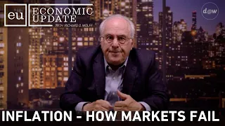 Economic Update: Inflation - How Markets Fail