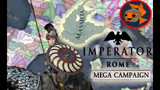 Mega Campaign, Rise of Massilia in Imperator Rome