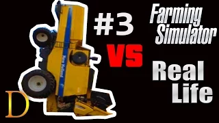 Farming Simulator vs Real Life [#3]