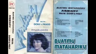 (Full Album) Ardiaty # Buatmu Matahariku