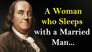 Benjamin Franklin quotes with life lessons and wisdom I Quotes, Aphorisms, Wise Sayings