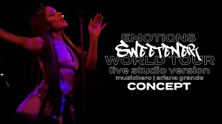 Ariana Grande - Emotions (Cover) (Sweetener World Tour Concept)