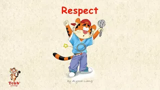 A children song: "Respect" by Alyssa Liang