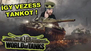 ÍGY VEZESS TANKOT ! 😎 | World Of Tanks újra !