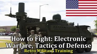 How to Fight: Electronic Warfare, Tactics of Defense | Retro Military Training