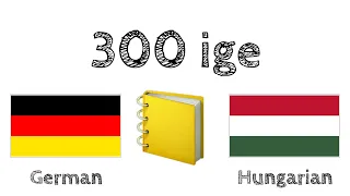 300 ige + Olvasás és beszédértés: - Német + Magyar - (anyanyelvi beszélő)