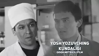 Yosh yozuvching kundaligi (Qisqa metrajli film) (Mirzabek Xolmedov, Begzod Muhammadkarimov)