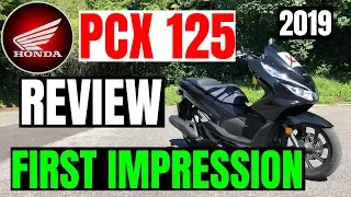 HONDA PCX 125 | REVIEW | First impression | 2019