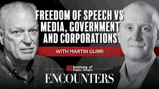Freedom of Speech vs Media, Government and Corporations