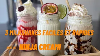 3 IDÉES DE MILKSHAKES 🥤AVEC LA NINJA CREAMi 🍦