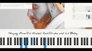 Staying Alive- DJ Khaled feat. Drake & Lil Baby