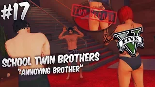 GTA 5 School Twin Brothers Ep. 17 - ANNOYING BROTHER 👬