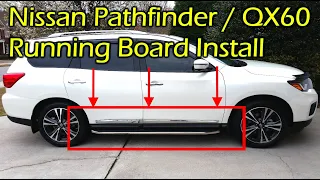 Nissan Pathfinder / Infiniti QX60 Running Boards Install 2013 - 2021