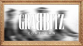 Grabbitz - Comedown (Visual)