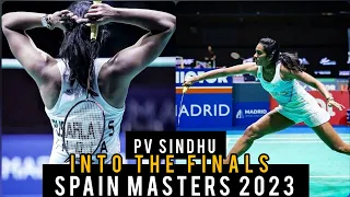 Pv Sindhu Stroms Into The Finals Of The SpainMasters 2023 | GENTLE SPORTS