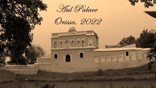 Aul Palace, Orissa October2022