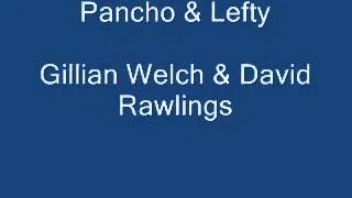 Pancho & Lefty. Gillian Welch & David Rawlings.