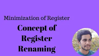 24. Concept of Register Renaming | Minimization of Register