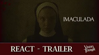 Imaculada | React Trailer do Filme #18 | Vinho e Terror