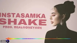 INSTASAMKA - SHAKE (2022 REMIX) 👉 MUZIKA TV