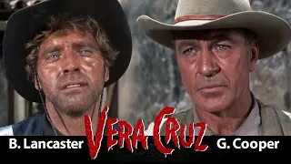 VERACRUZ | Burt Lancaster & Gary Cooper