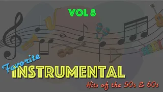 Instrumental Hits of the 50s & 60s, Vol 8