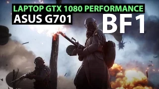 bf1 Asus g701 gaming laptop - Battlefield 1 GTX 1080 laptop (Asus G701 VI)