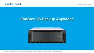 EonStor GS Backup Appliance Product Introduction