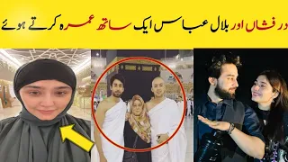 Omg 😳 Ishq Murshid Couple At Umrah|Dure Fishan at Umrah|Bilal Abass At Umrah|#durefishan #viral