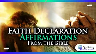 Faith Declaration Affirmations From the Bible