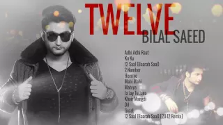 Bilal Saeed ll Punjabi Song ll Jukebox 2016