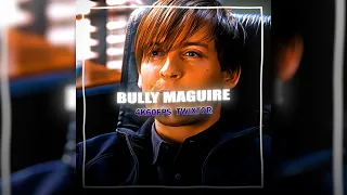 BULLY MAGUIRE | 4K60FPS TWIXTOR | FREE CLIPS