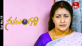 Sumangali | 25th April 2024 | Full Episode No 15 | ETV Telugu