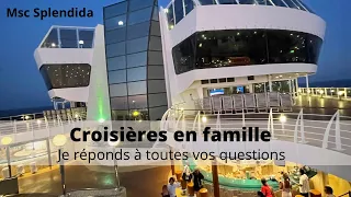 Faire une croisière en Famille | Vlog