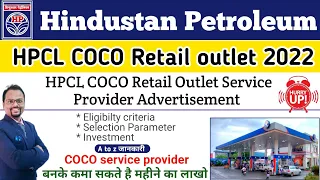 HPCL COCO Retail outlet Advertisement @27/05/2022 | HPCL coco service provider |HPCL COCO petrolpump