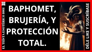 TE 2924: Oración a Baphomet para Protección |🐓😈🔥Sendero de Abraxas y Baphomet| Teísmo Esotérico.