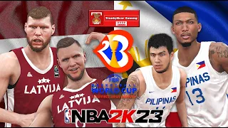 FIBA World Cup 2023 l Latvia VS Gilas Pilipinas (*MUST WATCH*) l NBA 2K23 PC Gameplay