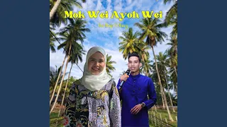 Mok Wei Ayoh Wei