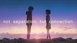 Shinkai - Not Separation, But Connection