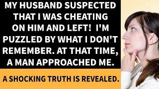 My husband left, suspecting I cheated! A man approached and the shocking truth unraveled.