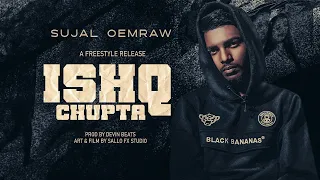 Ishq Chupta Nahin | Tasveer Banata Hoon - Sujal Oemraw | Freestyle