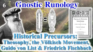 Gnostic Runology – Historical Precursors (early 1900s)